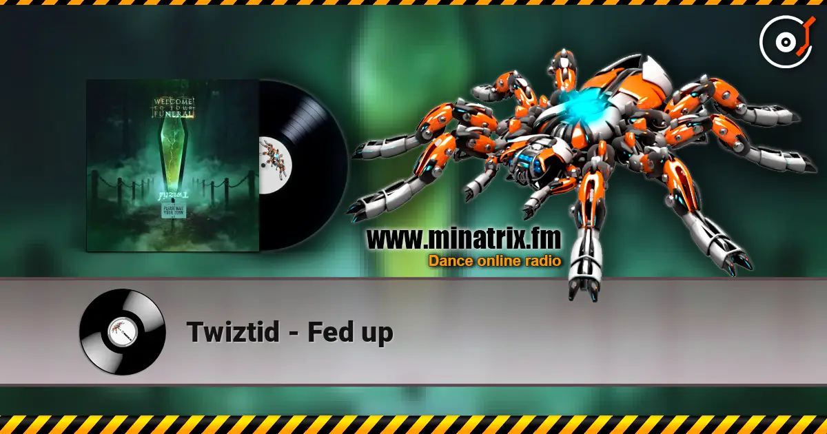 Twiztid - Fed up écouter en ligne en haute qualité | Minatrix.FM