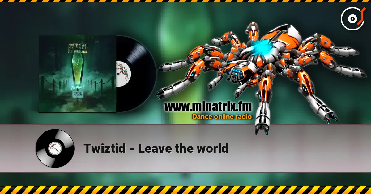 Twiztid - Leave the world écouter en ligne en haute qualité | Minatrix.FM