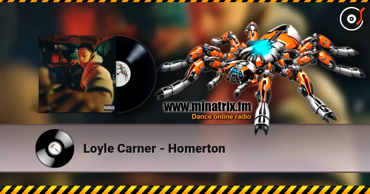 Loyle Carner - Homerton écouter en ligne en haute qualité | Minatrix.FM