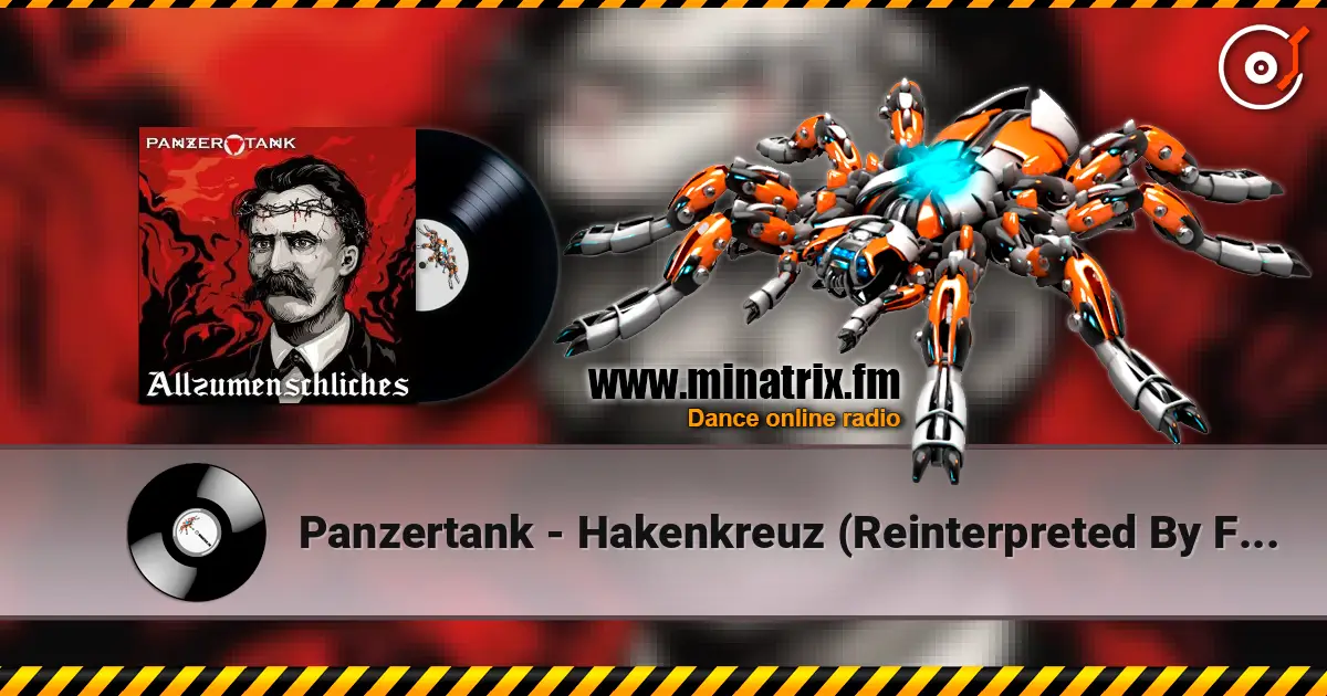 Panzertank - Hakenkreuz (Reinterpreted By Freaky Mind) écouter en ligne en haute qualité | Minatrix.FM
