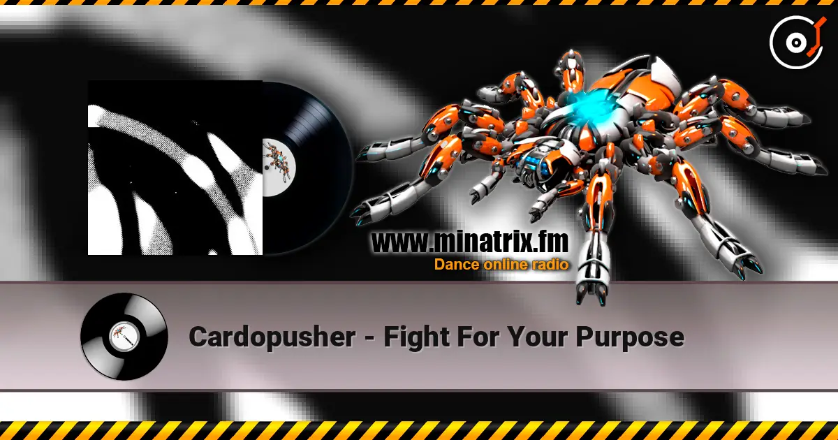 Cardopusher - Fight For Your Purpose écouter en ligne en haute qualité | Minatrix.FM