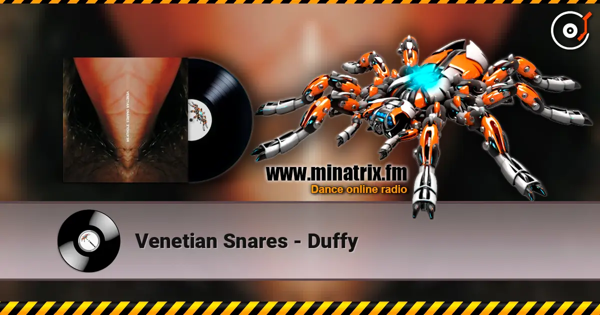 Venetian Snares - Duffy écouter en ligne en haute qualité | Minatrix.FM