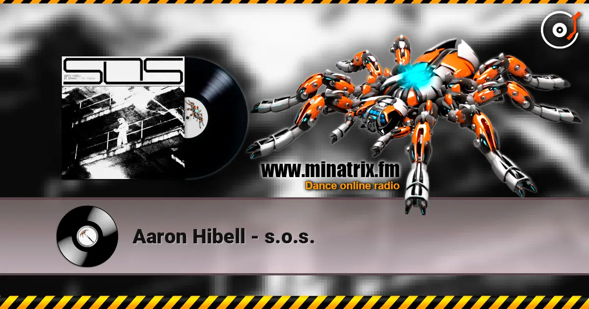 Aaron Hibell - s.o.s. écouter en ligne en haute qualité | Minatrix.FM