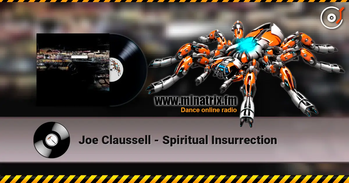 Joe Claussell - Spiritual Insurrection écouter en ligne en haute qualité | Minatrix.FM