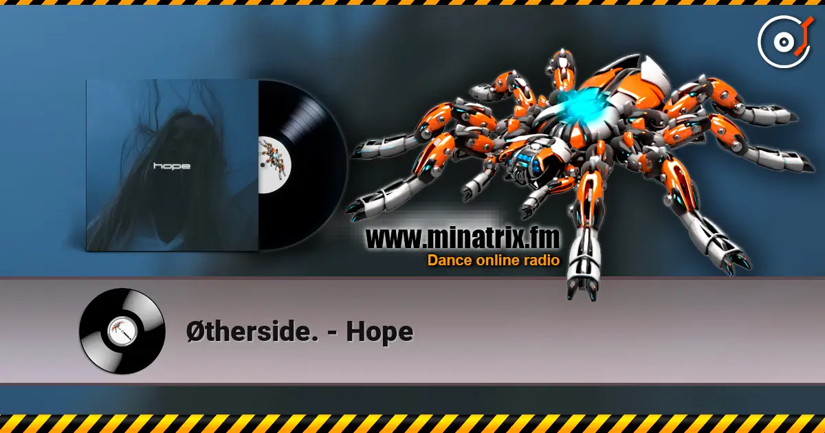 Øtherside. - Hope écouter en ligne en haute qualité | Minatrix.FM
