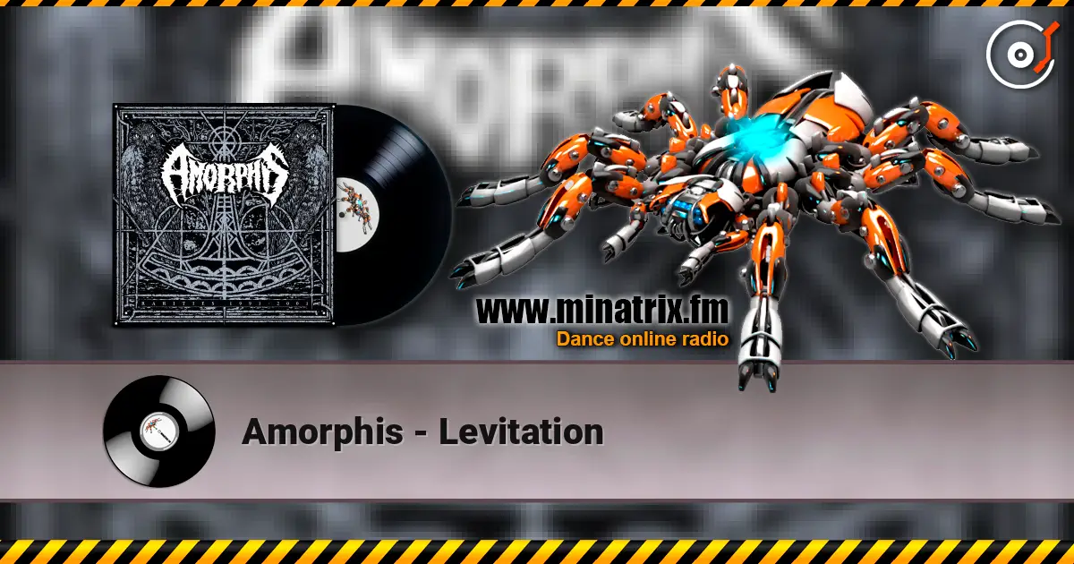 Amorphis - Levitation écouter en ligne en haute qualité | Minatrix.FM