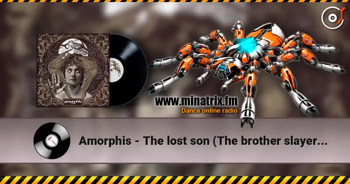 Amorphis - The lost son (The brother slayer Part II) écouter en ligne en haute qualité | Minatrix.FM