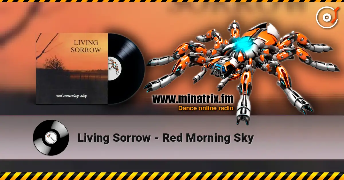 Living Sorrow - Red Morning Sky écouter en ligne en haute qualité | Minatrix.FM