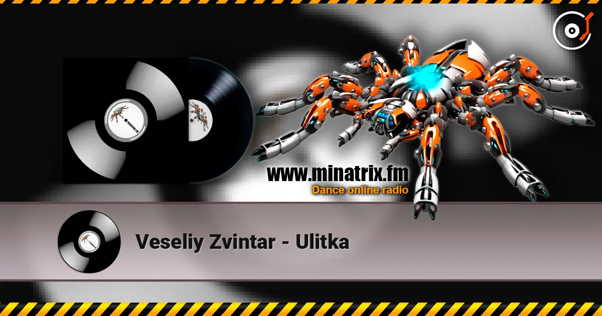 Veseliy Zvintar - Ulitka écouter en ligne en haute qualité | Minatrix.FM