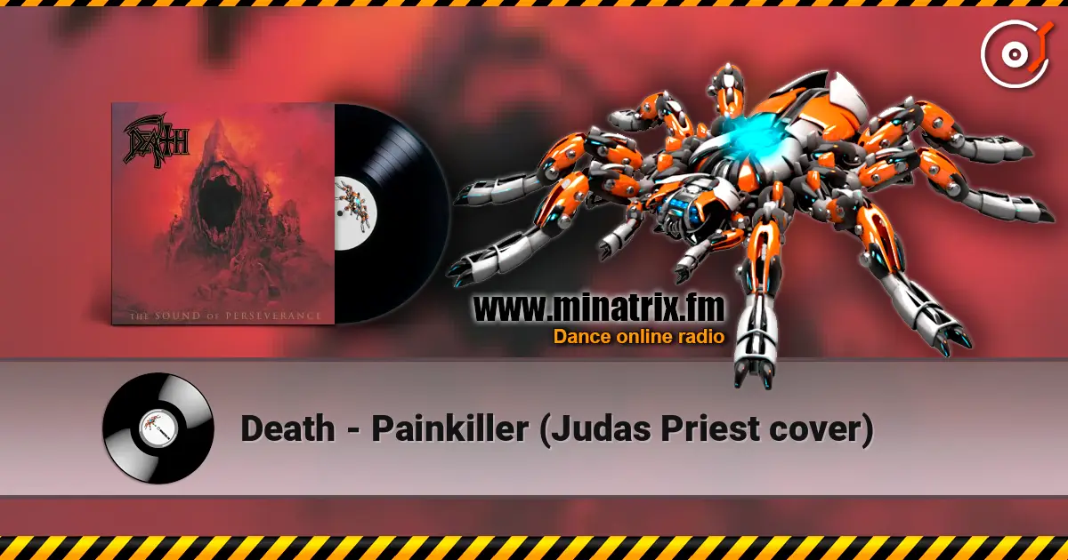 Death - Painkiller (Judas Priest cover) écouter en ligne en haute qualité | Minatrix.FM