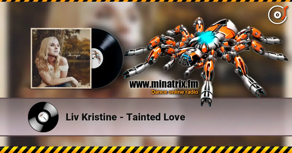 Liv Kristine - Tainted Love écouter en ligne en haute qualité | Minatrix.FM
