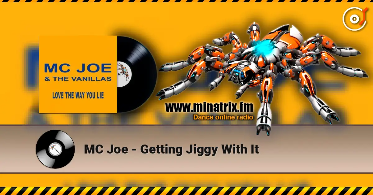 MC Joe - Getting Jiggy With It écouter en ligne en haute qualité | Minatrix.FM