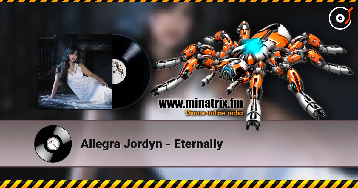 Allegra Jordyn - Eternally écouter en ligne en haute qualité | Minatrix.FM