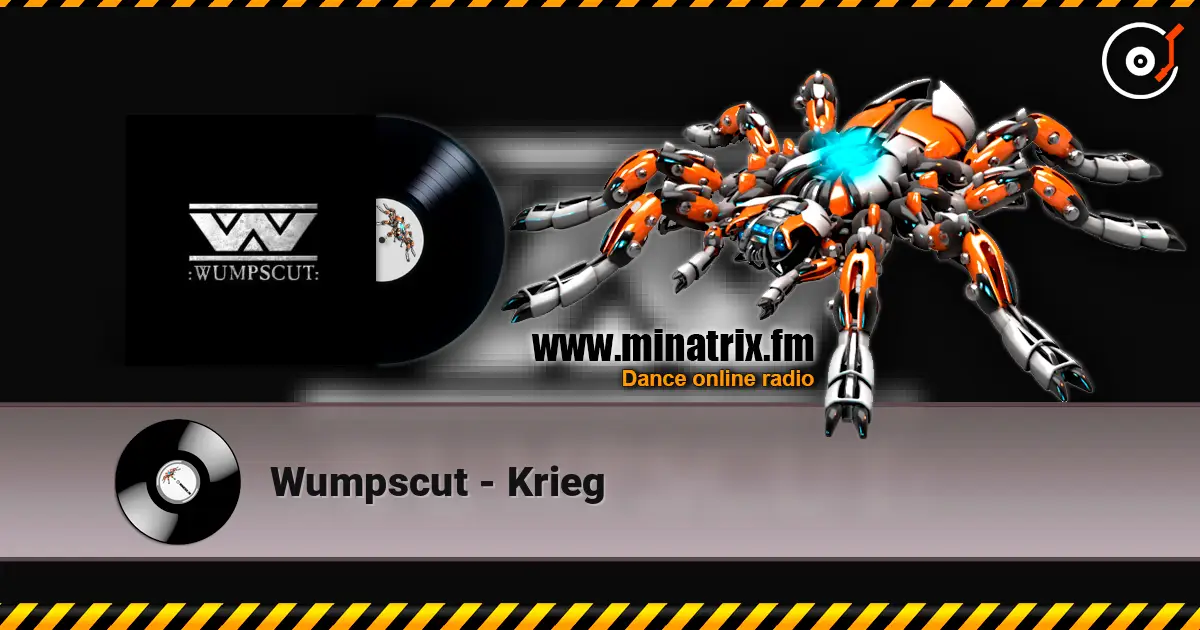 Wumpscut - Krieg écouter en ligne en haute qualité | Minatrix.FM