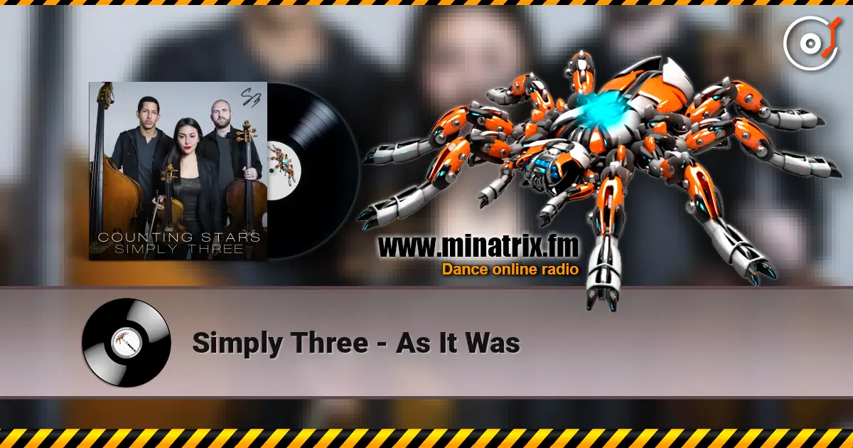 Simply Three - As It Was écouter en ligne en haute qualité | Minatrix.FM