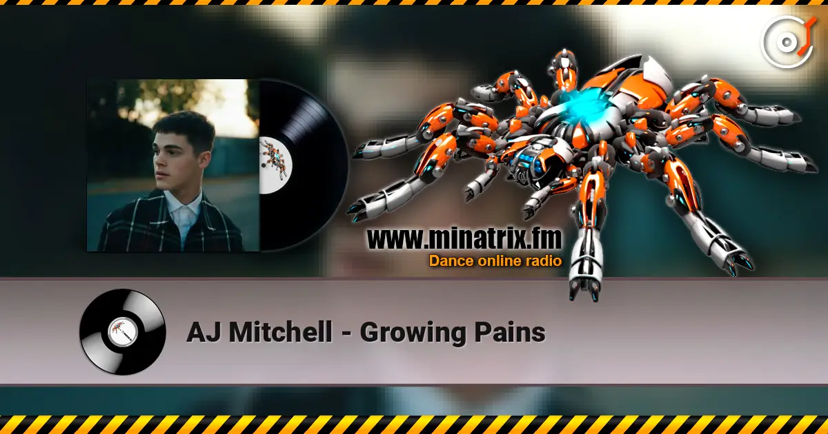 AJ Mitchell - Growing Pains écouter en ligne en haute qualité | Minatrix.FM