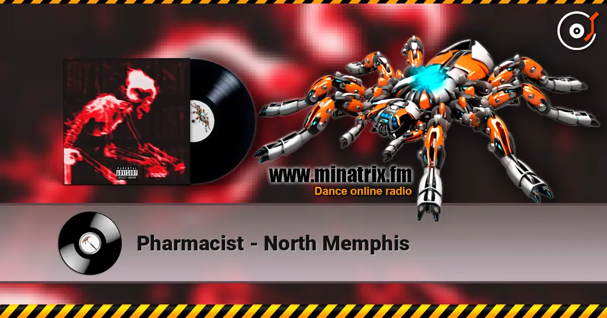Pharmacist - North Memphis écouter en ligne en haute qualité | Minatrix.FM