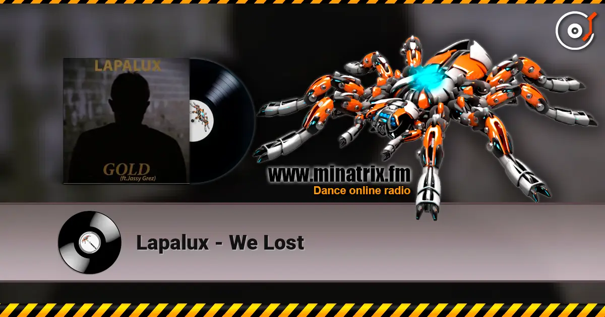 Lapalux - We Lost écouter en ligne en haute qualité | Minatrix.FM