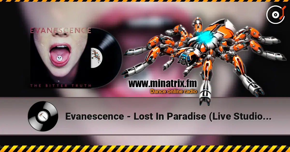 Evanescence - Lost In Paradise (Live Studio Session) écouter en ligne en haute qualité | Minatrix.FM