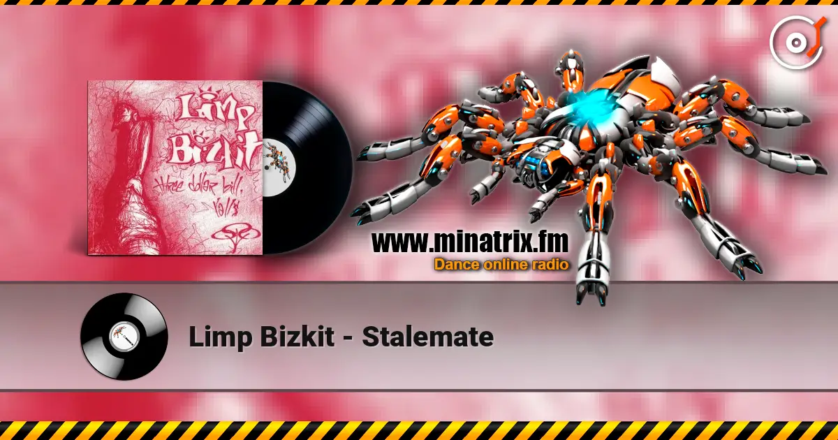 Limp Bizkit - Stalemate écouter en ligne en haute qualité | Minatrix.FM