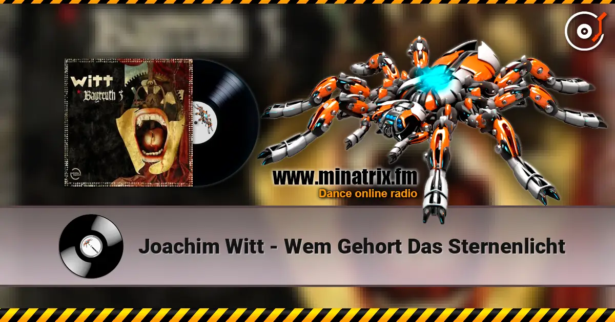 Joachim Witt - Wem Gehort Das Sternenlicht écouter en ligne en haute qualité | Minatrix.FM