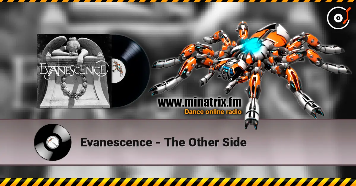 Evanescence - The  Other Side écouter en ligne en haute qualité | Minatrix.FM
