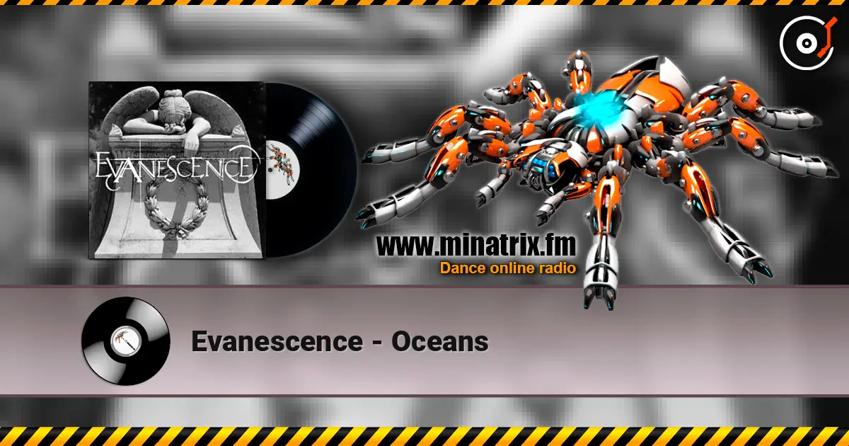 Evanescence - Oceans écouter en ligne en haute qualité | Minatrix.FM