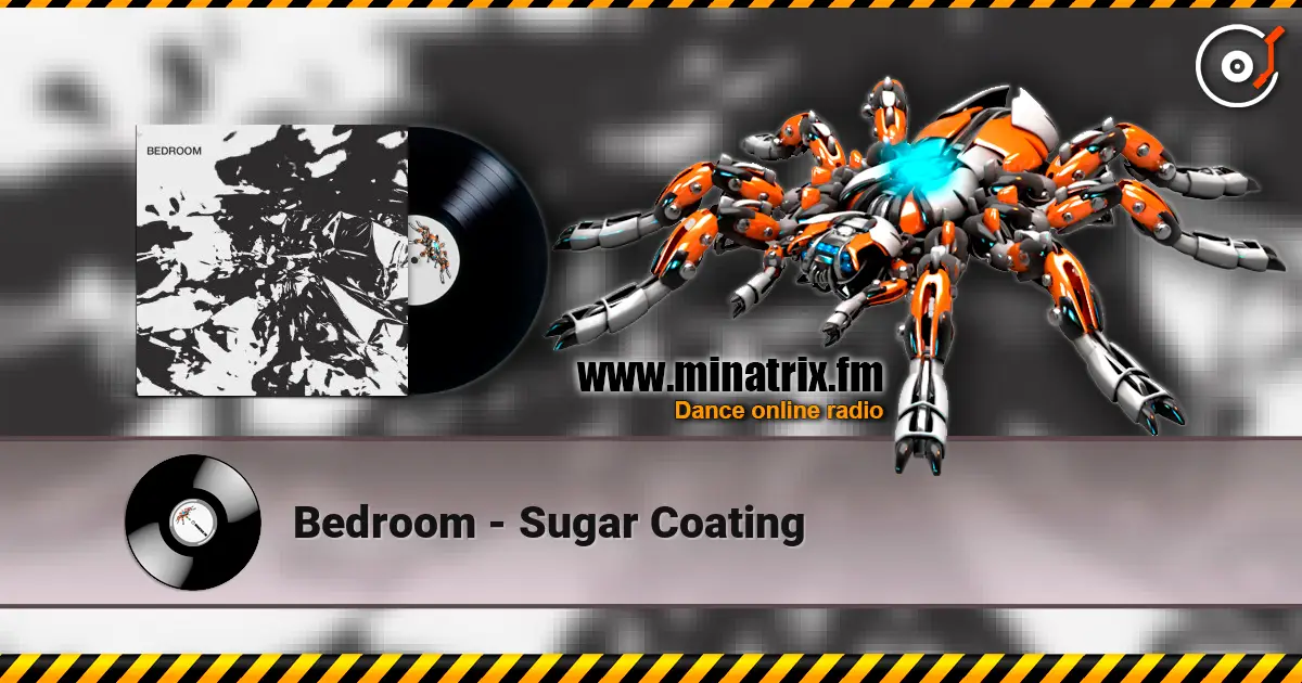 Bedroom - Sugar Coating écouter en ligne en haute qualité | Minatrix.FM