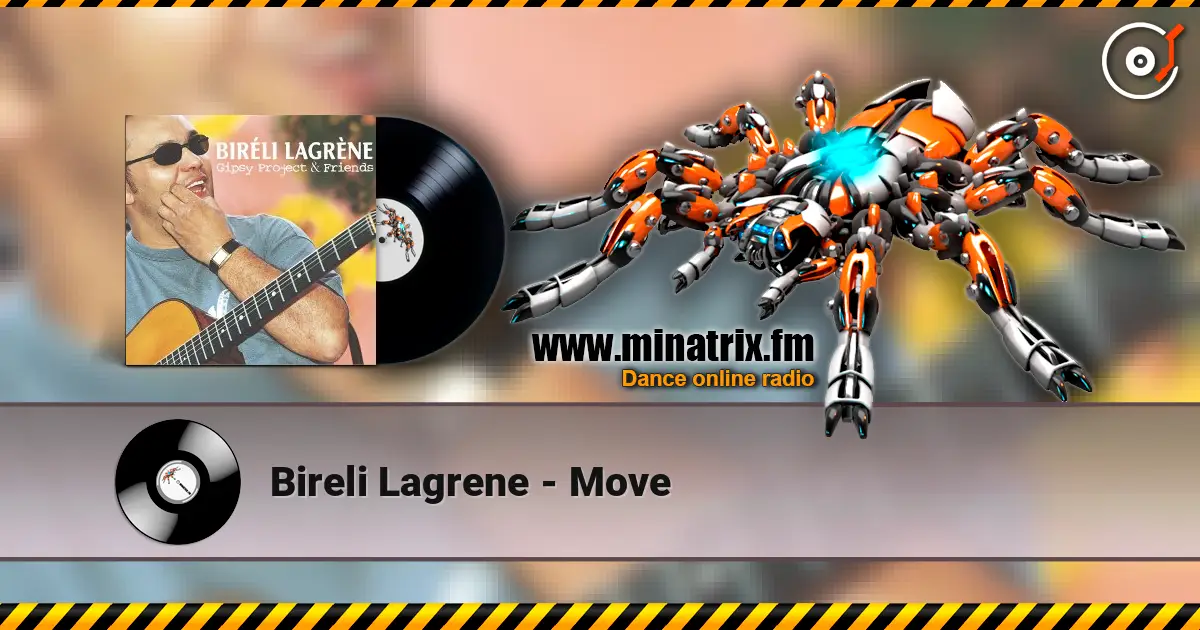 Bireli Lagrene - Move écouter en ligne en haute qualité | Minatrix.FM