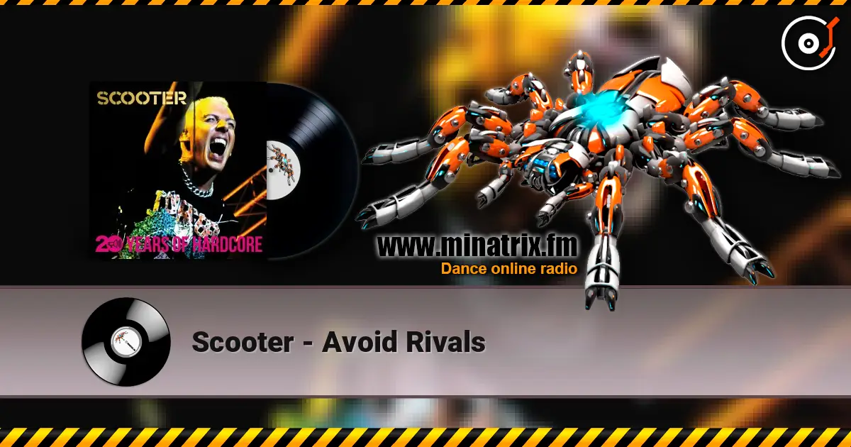 Scooter - Avoid Rivals écouter en ligne en haute qualité | Minatrix.FM