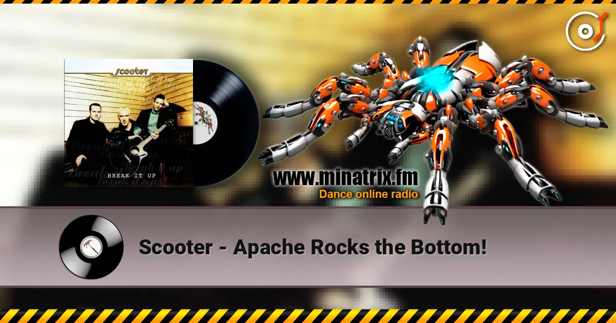 Scooter - Apache Rocks the Bottom! écouter en ligne en haute qualité | Minatrix.FM