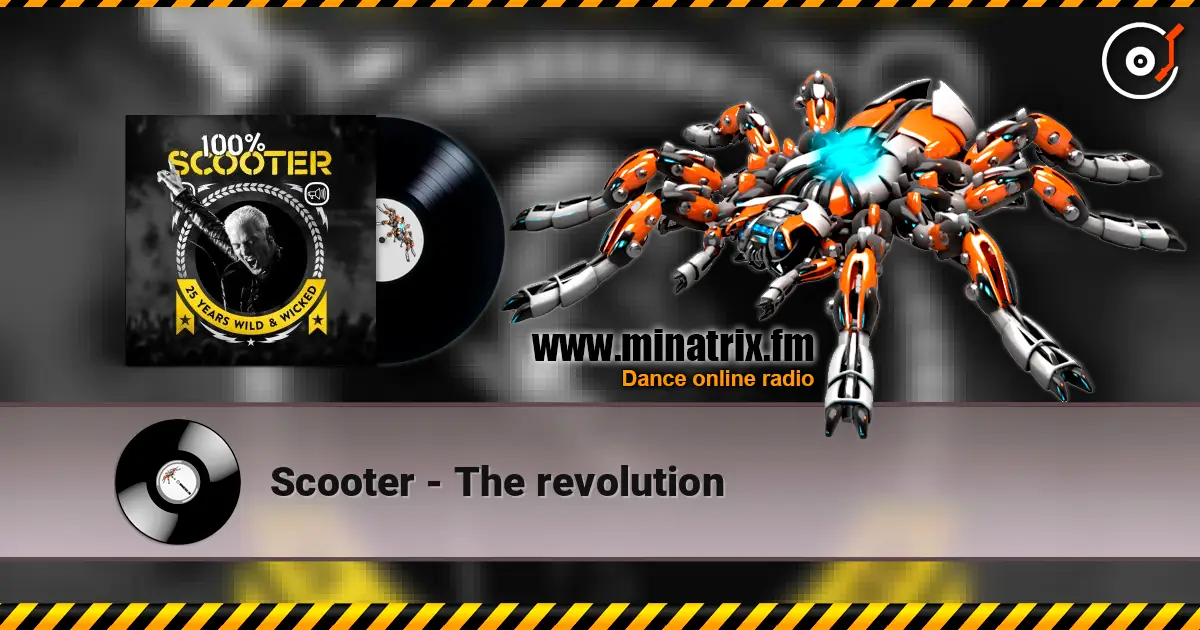 Scooter - The revolution écouter en ligne en haute qualité | Minatrix.FM