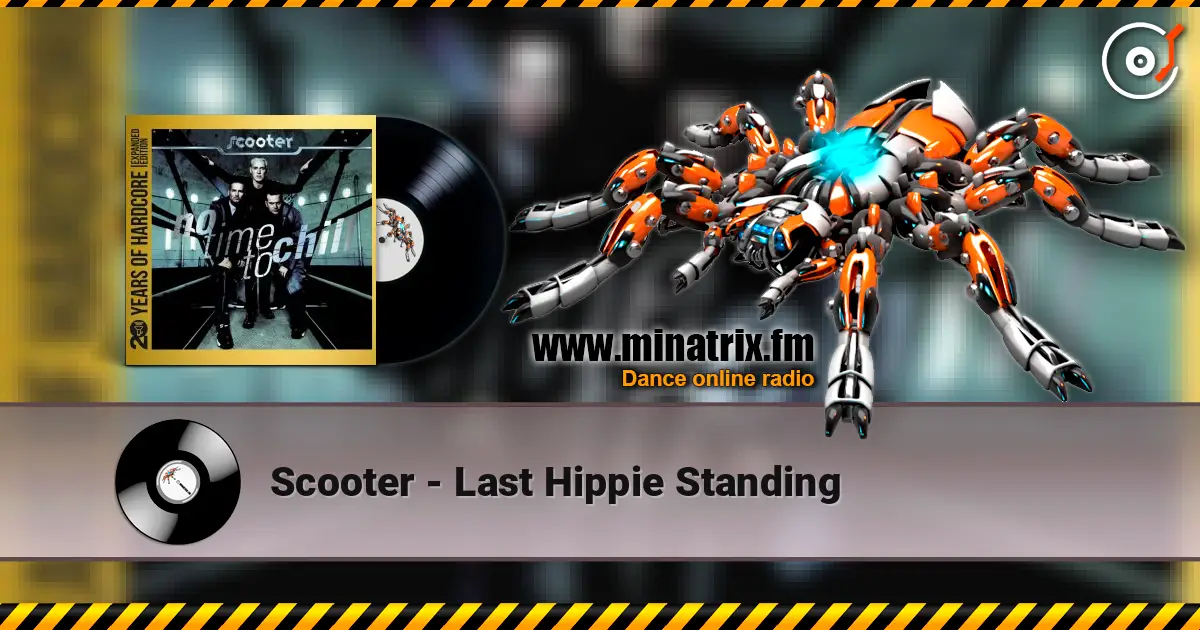 Scooter - Last Hippie Standing écouter en ligne en haute qualité | Minatrix.FM