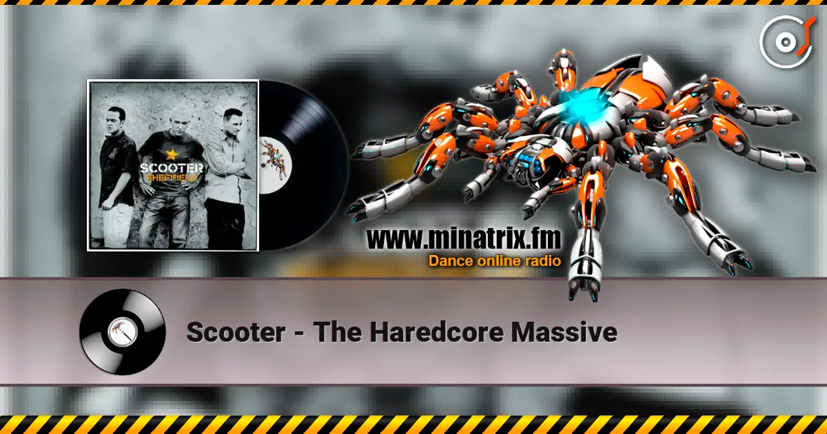 Scooter - The Haredcore Massive écouter en ligne en haute qualité | Minatrix.FM