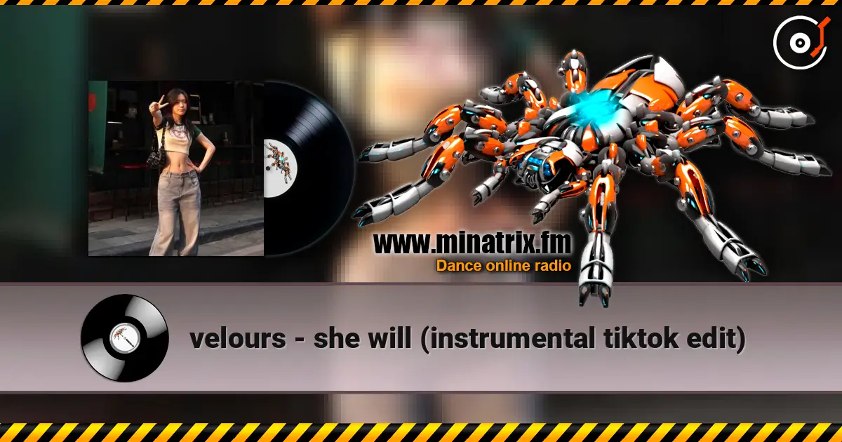 velours - she will (instrumental tiktok edit) écouter en ligne en haute qualité | Minatrix.FM