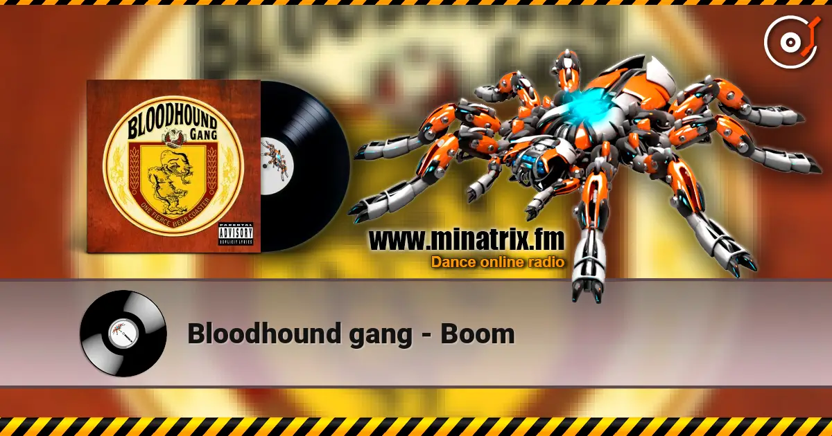 Bloodhound gang - Boom écouter en ligne en haute qualité | Minatrix.FM