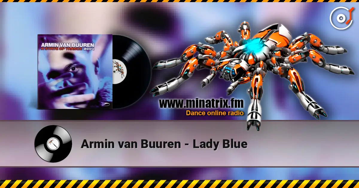 Armin van Buuren - Lady Blue écouter en ligne en haute qualité | Minatrix.FM