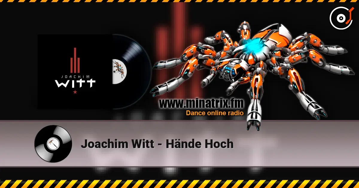 Joachim Witt - Hände Hoch écouter en ligne en haute qualité | Minatrix.FM
