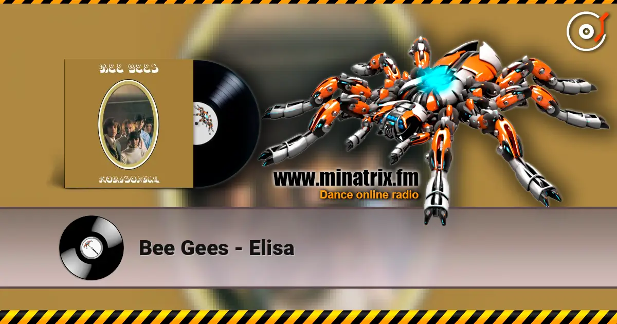 Bee Gees - Elisa écouter en ligne en haute qualité | Minatrix.FM