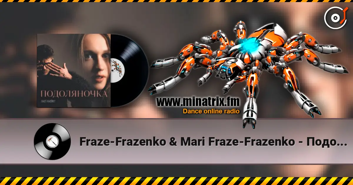 Fraze-Frazenko & Mari Fraze-Frazenko - Подоляночка écouter en ligne en haute qualité | Minatrix.FM