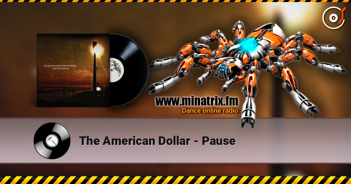 The American Dollar - Pause écouter en ligne en haute qualité | Minatrix.FM