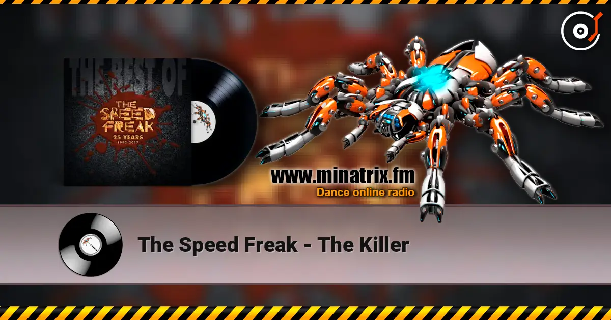 The Speed Freak - The Killer écouter en ligne en haute qualité | Minatrix.FM