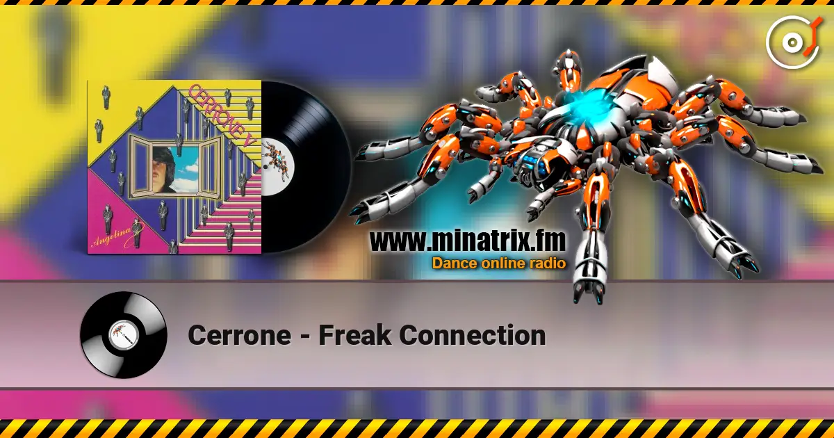 Cerrone - Freak Connection écouter en ligne en haute qualité | Minatrix.FM