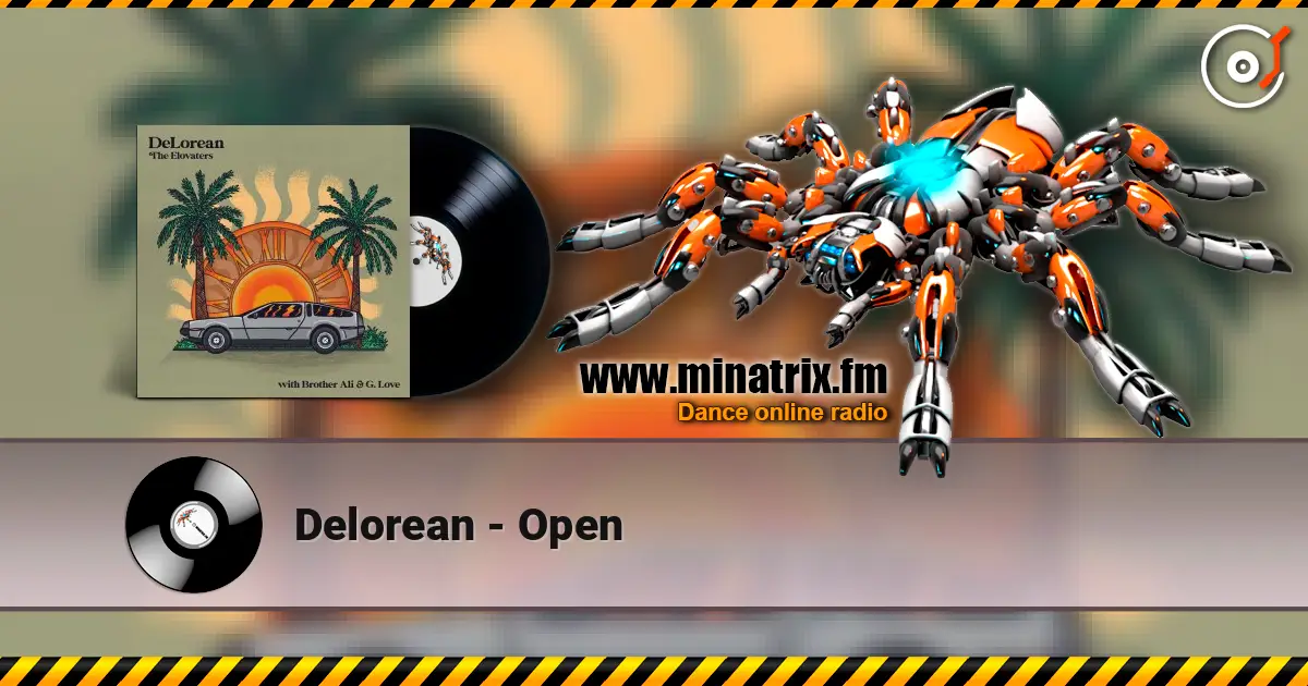 Delorean - Open écouter en ligne en haute qualité | Minatrix.FM