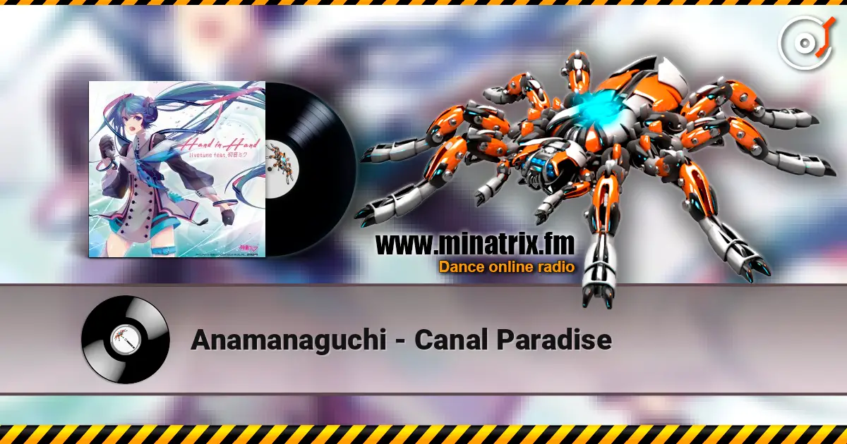 Anamanaguchi - Canal Paradise écouter en ligne en haute qualité | Minatrix.FM