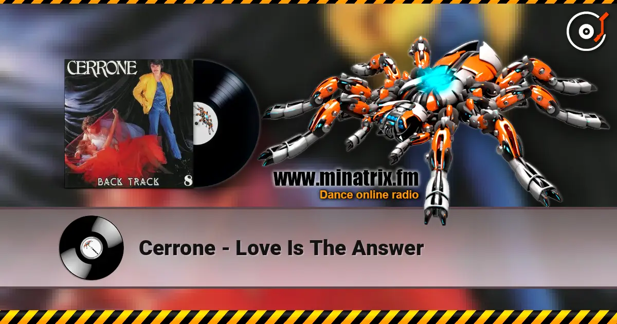 Cerrone - Love Is The Answer écouter en ligne en haute qualité | Minatrix.FM