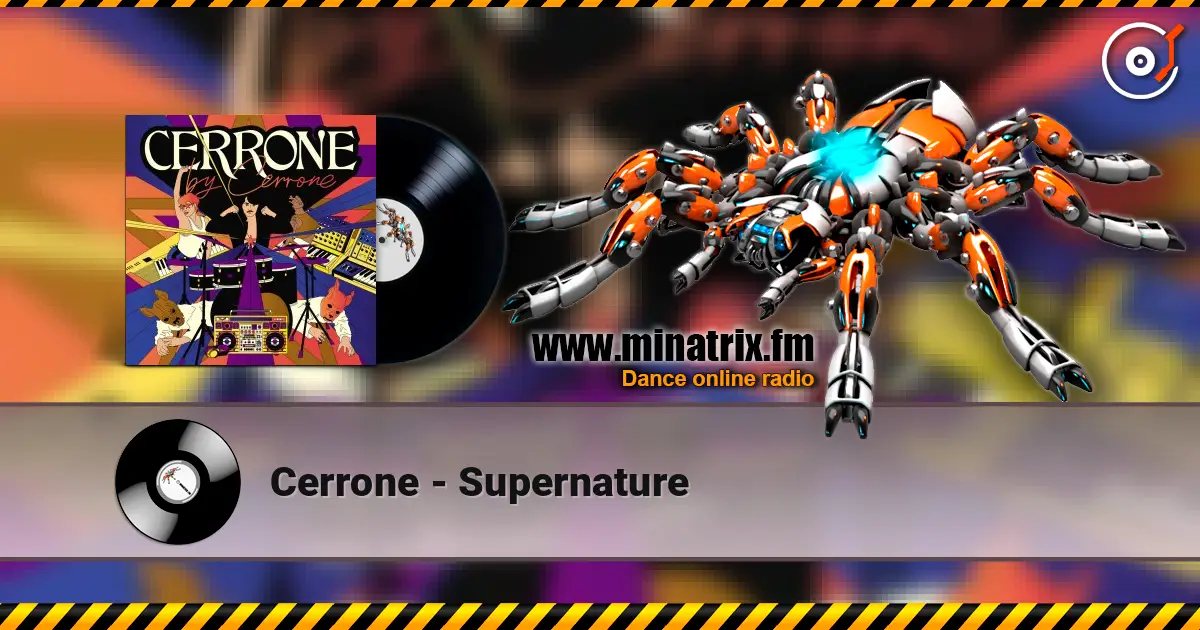Cerrone - Supernature écouter en ligne en haute qualité | Minatrix.FM