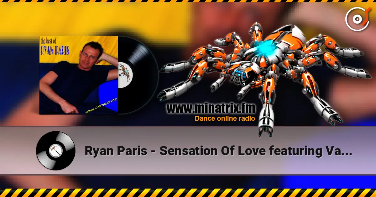 Ryan Paris - Sensation Of Love featuring Valerie Flor écouter en ligne en haute qualité | Minatrix.FM