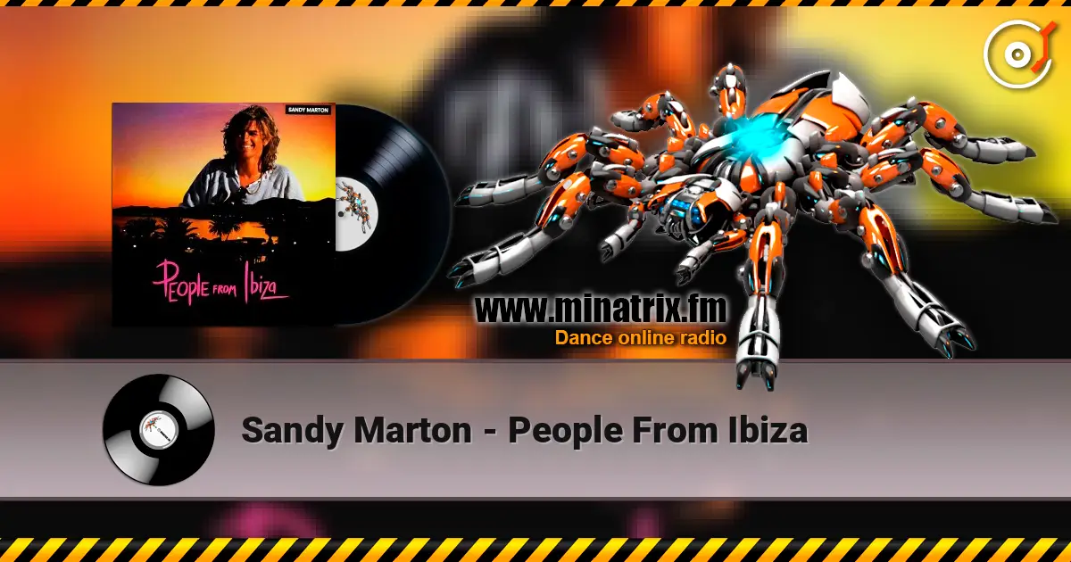 Sandy Marton - People From Ibiza écouter en ligne en haute qualité | Minatrix.FM