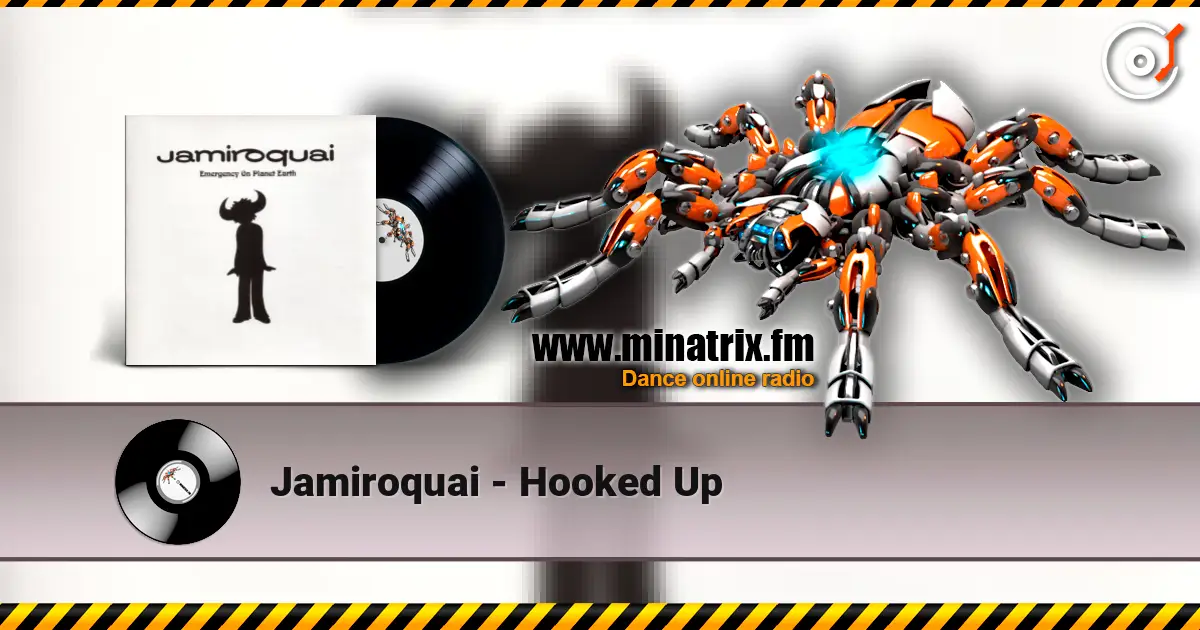 Jamiroquai - Hooked Up écouter en ligne en haute qualité | Minatrix.FM